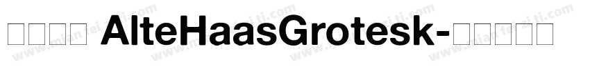 缺少字体 AlteHaasGrotesk字体转换
